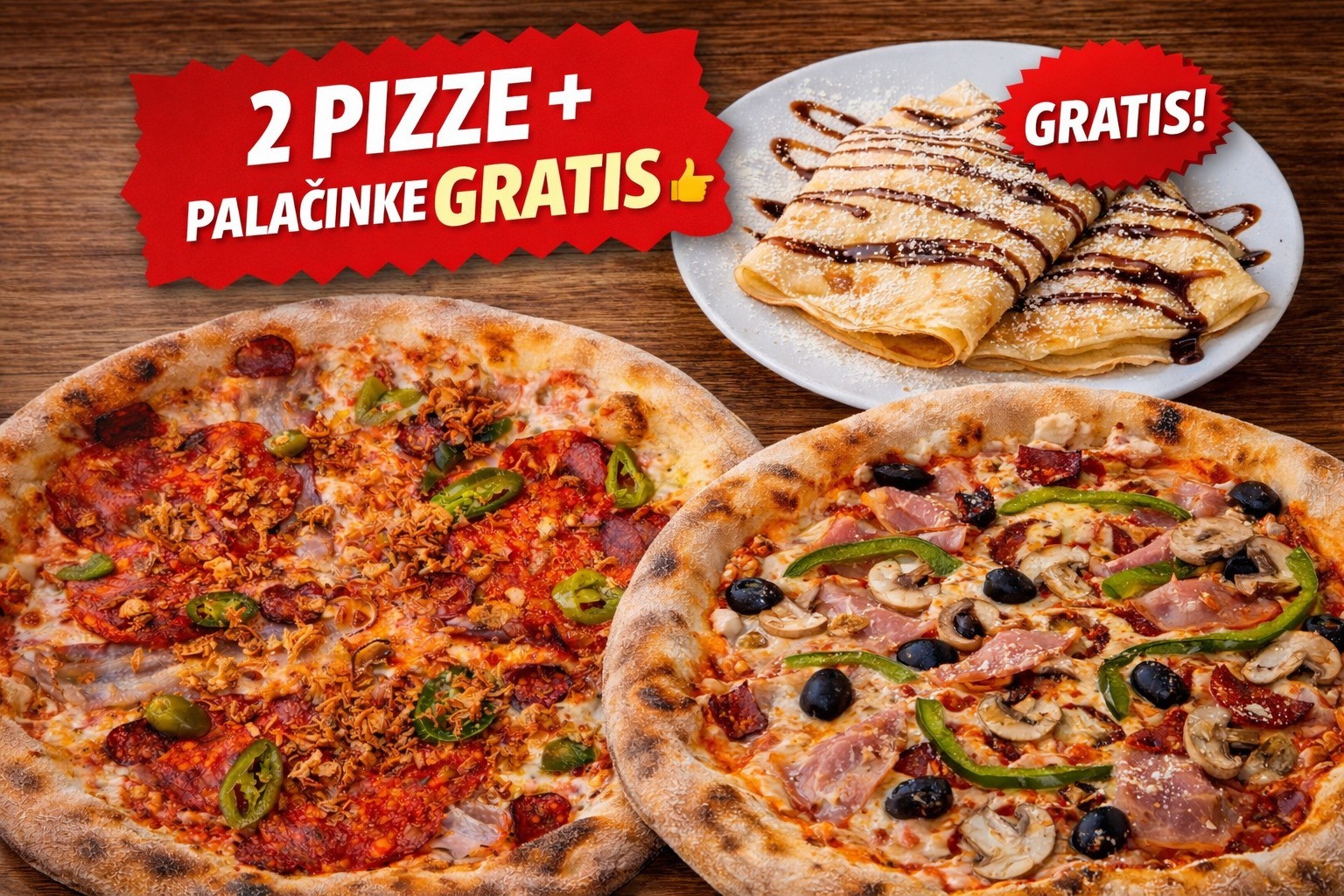 2 pizze + palačinke gratis